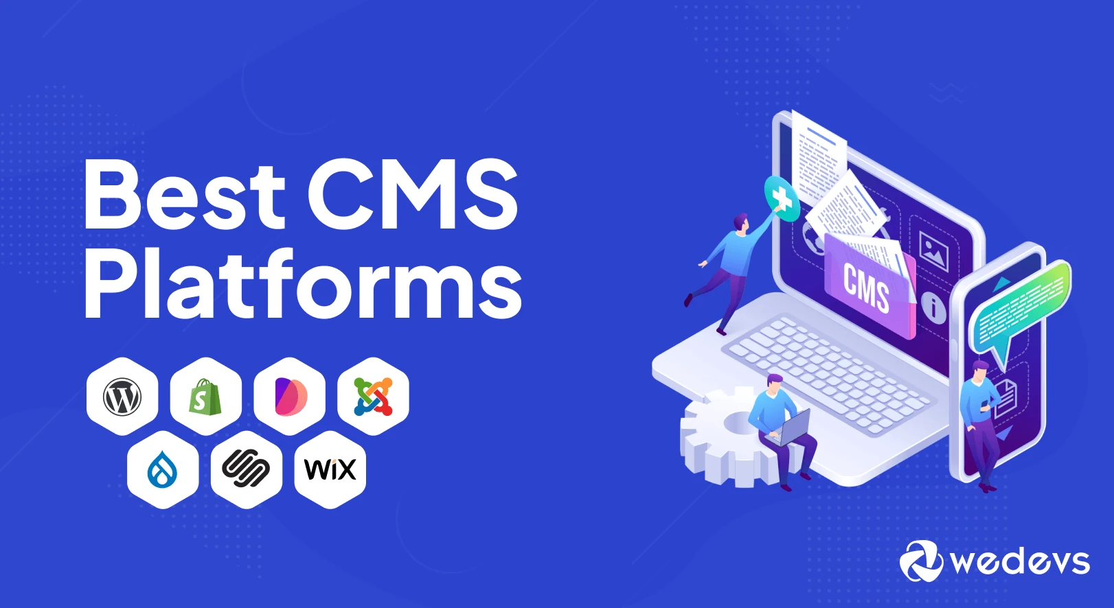 7 Best CMS Platforms to Create a Website in 2024