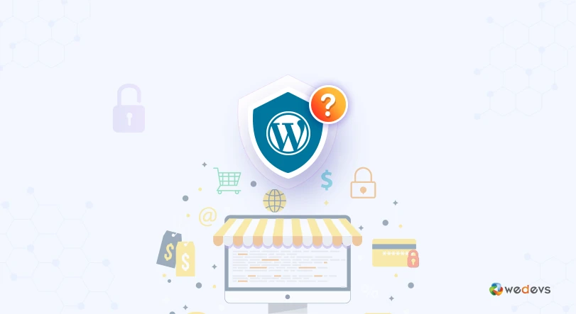 Is WordPress Safe for E-Commerce Website?