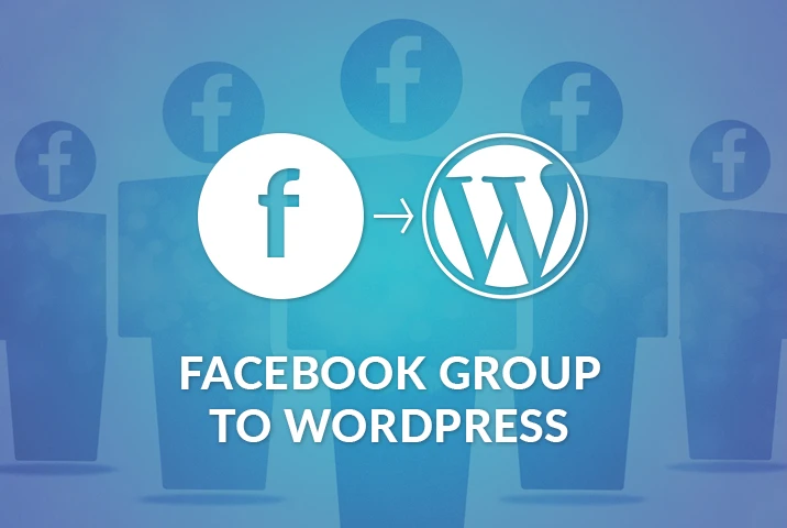 Facebook Group to WordPress