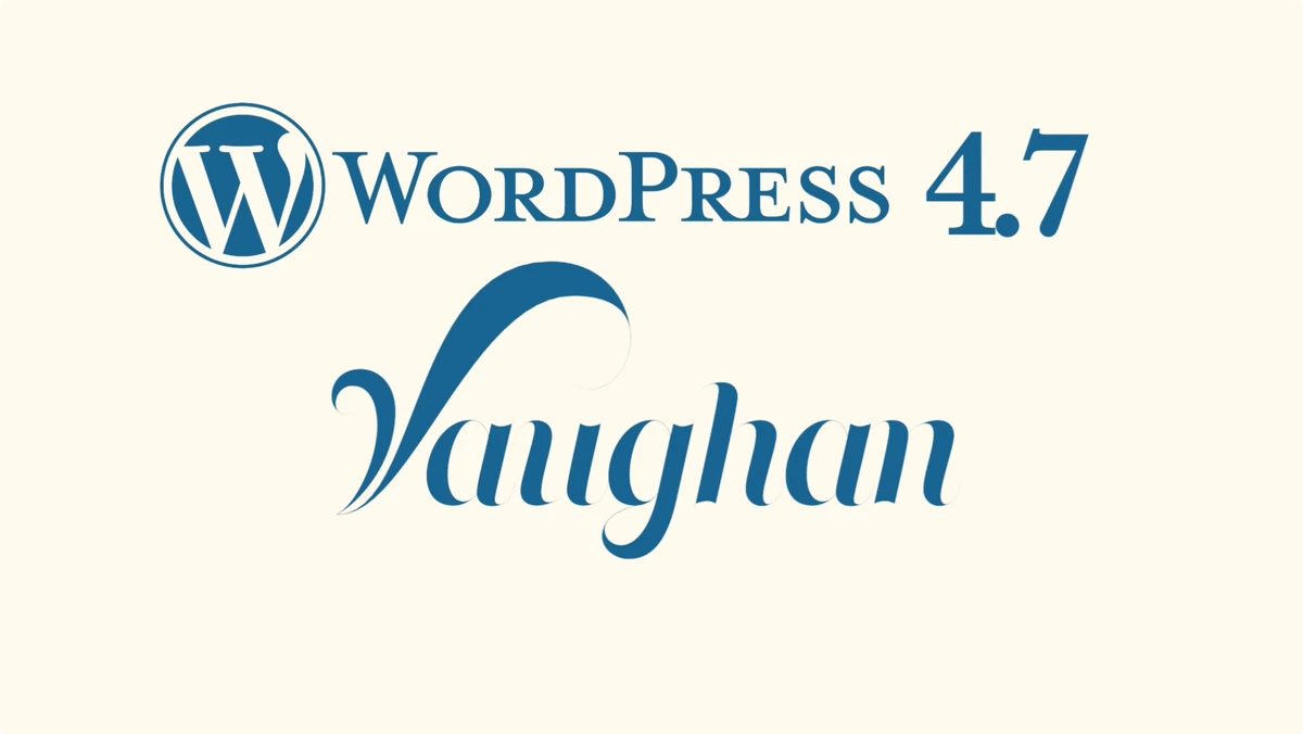 Feature Review – What’s New in WordPress 4.7