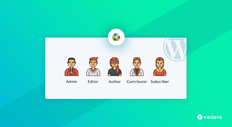 WordPress User Roles, Permissions and Capabilities Explained