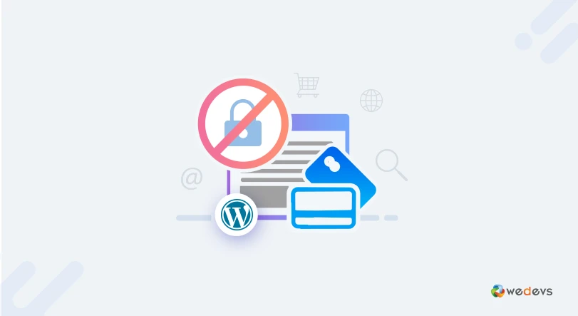 Restrict Contents in WordPress Using These Powerful Plugins