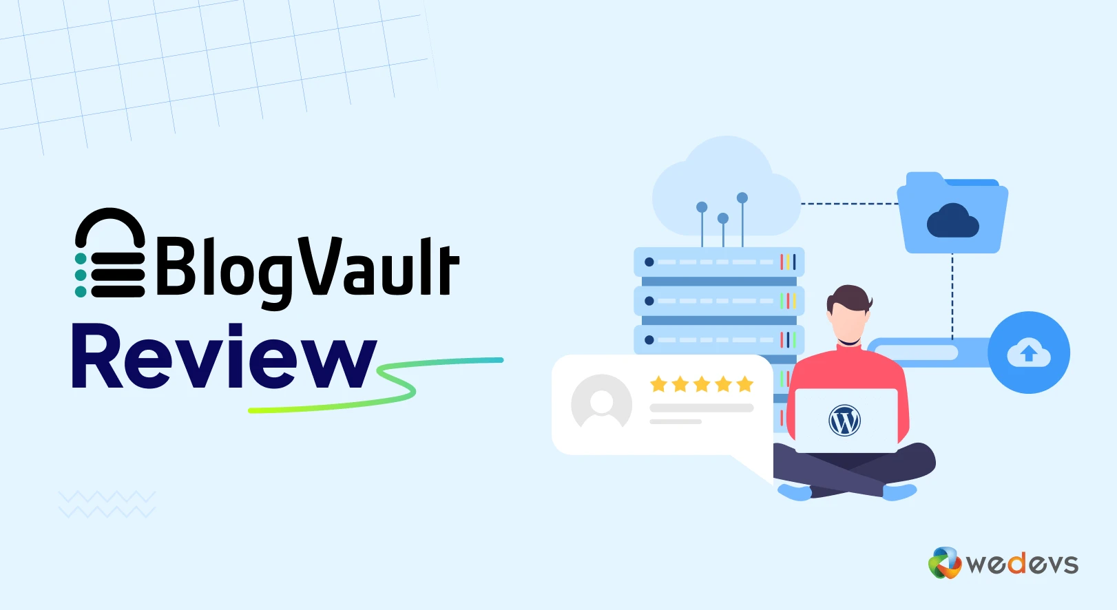 BlogVault Review: Is It the Best WordPress Backup Plugin for 2024?