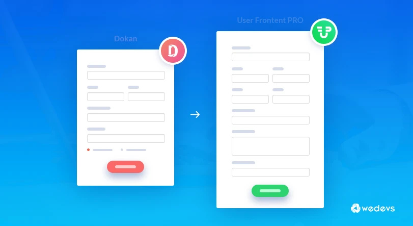 Create Amazing Customizable Registration Forms for Dokan