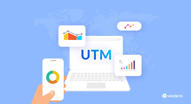 Become A Master Of UTM Tracking In No Time