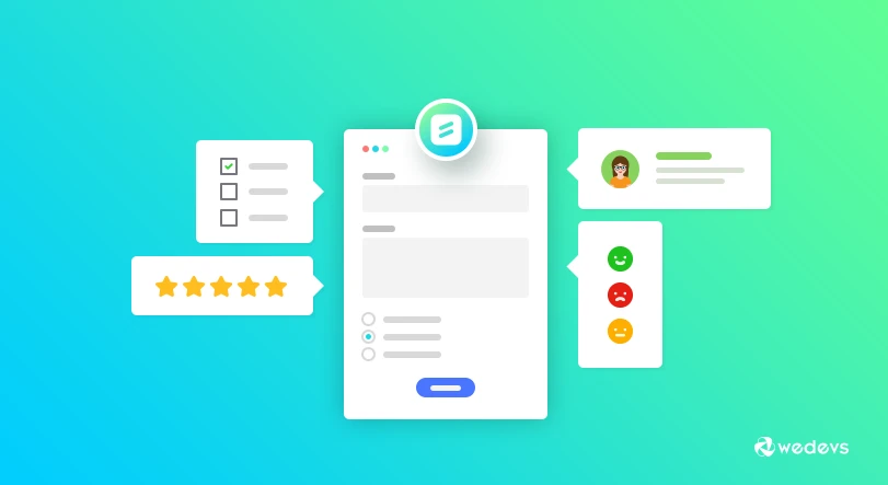 A Simple Feedback Form Plugin Is All You Need To Obtain Data For Your Business Needs