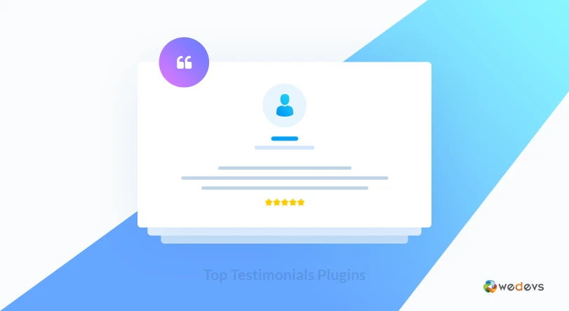 Top 5 WordPress Testimonial Plugins To Boost Your Online Business