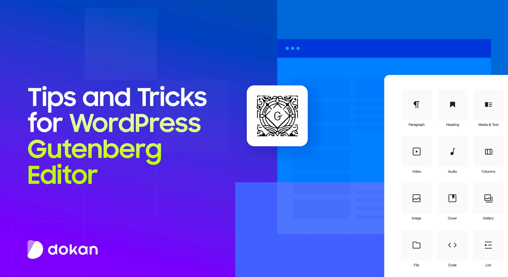 10 Helpful Tips and Tricks for WordPress Gutenberg Editor