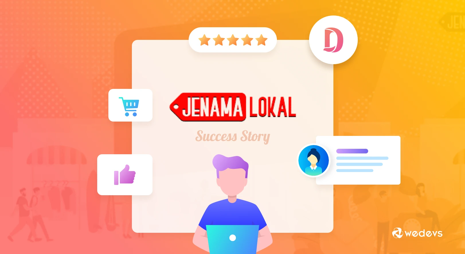 JENAMA LOKAL- A Wondrous Malaysian E-Commerce Success Story With Dokan
