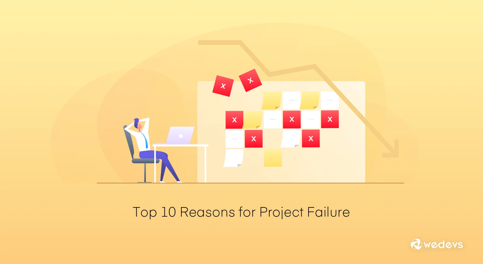 Top 10 Reasons for Project Failure and How to Avoid them Easily
