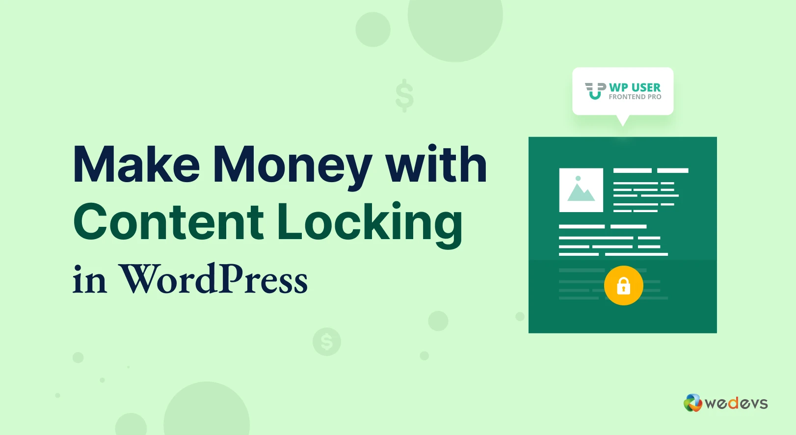 How to Make Money with Content Locking in WordPress