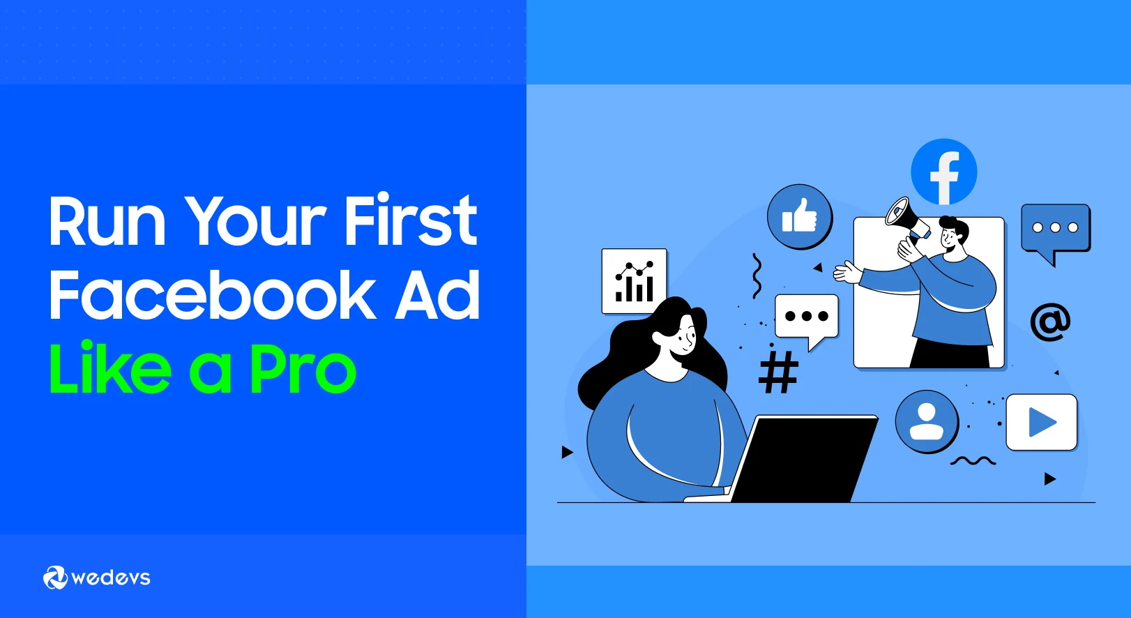 How to Run a Facebook Ad: 6 Easy Steps for Beginners