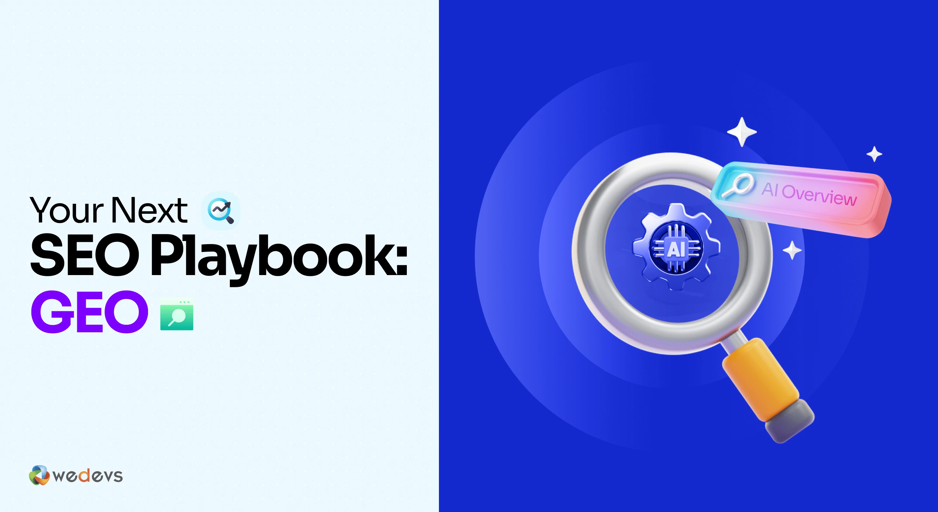 Generative Engine Optimization: How to Rank in Google AI Overview