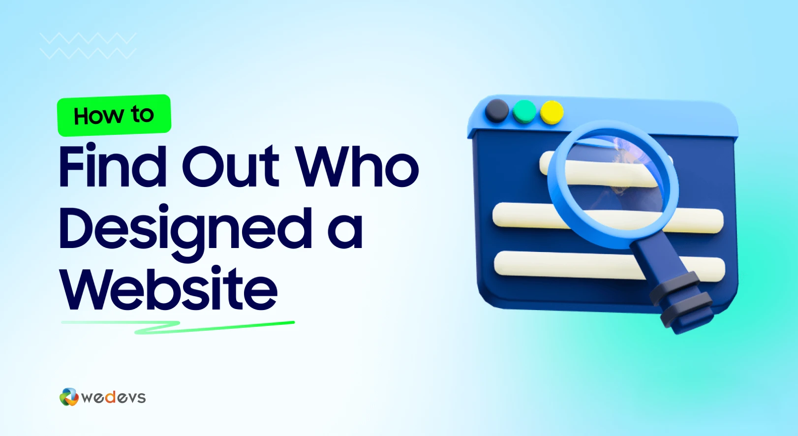 How to Find Out Who Designed a Website (4 Easy Ways)