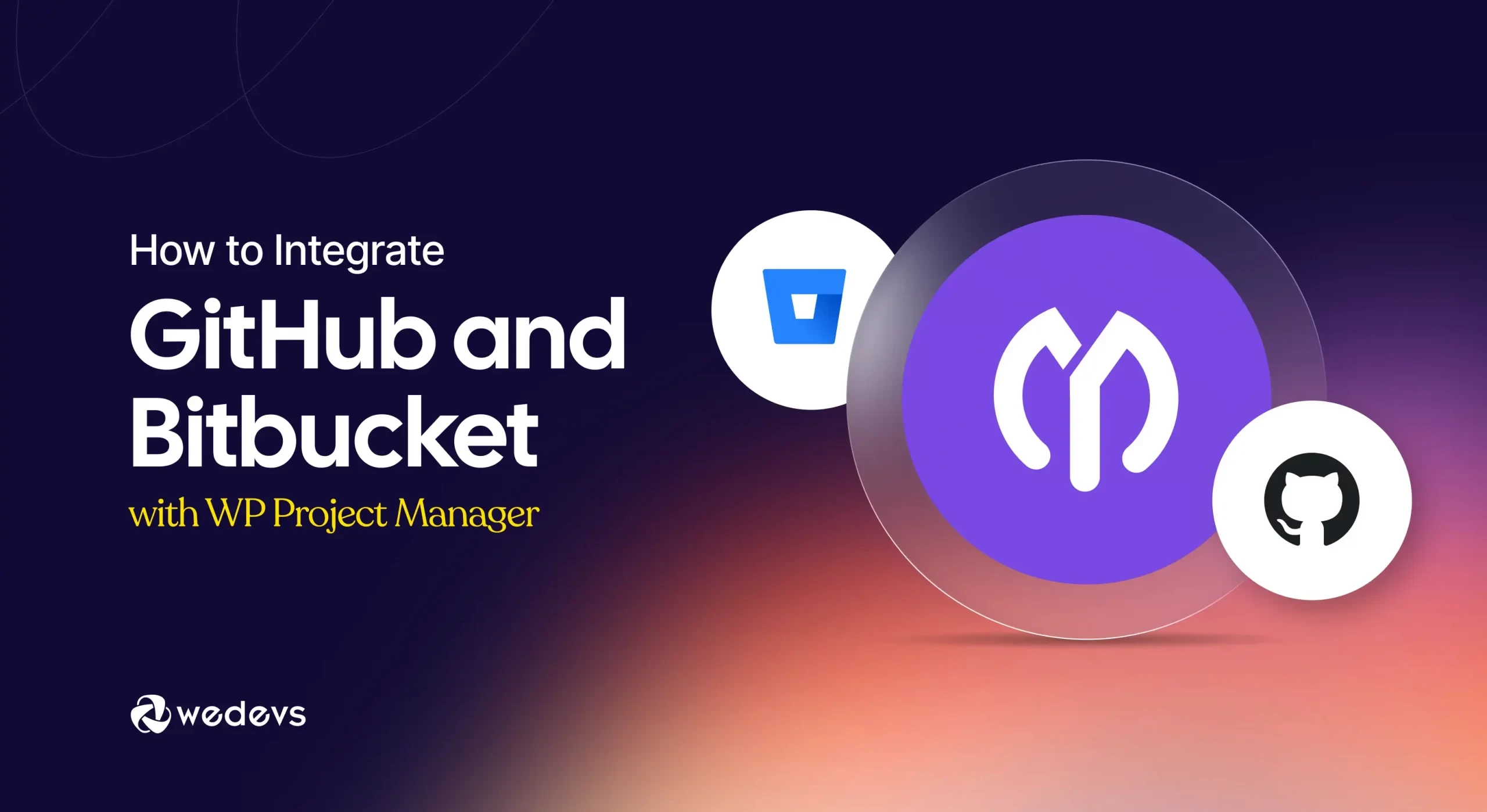 How to Integrate GitHub and Bitbucket with WP Project Manager