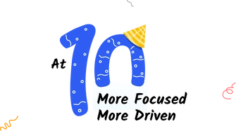 at 10 more focus more drive