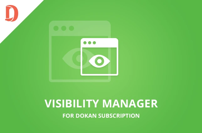 Visibility Manager for Dokan Subscriptions (3rd Party Add-on)