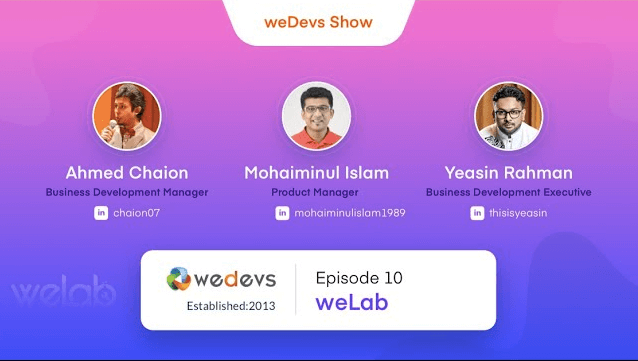 weDevs Show Episode 10: weLab